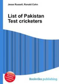 List of Pakistan Test cricketers