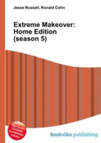 Extreme Makeover: Home Edition (season 5)