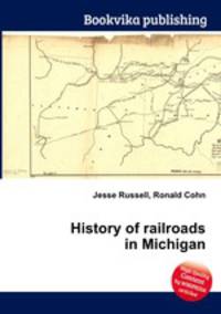 History of railroads in Michigan
