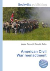 American Civil War reenactment