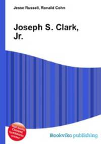 Joseph S. Clark, Jr.