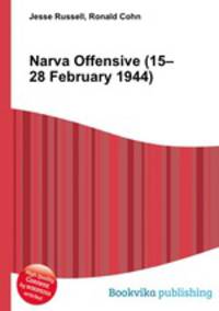 Narva Offensive (15–28 February 1944)