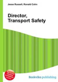 Director, Transport Safety