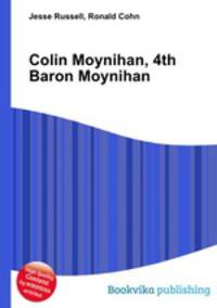 Colin Moynihan, 4th Baron Moynihan