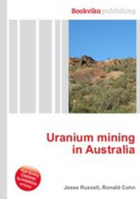 Uranium mining in Australia