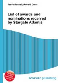 List of awards and nominations received by Stargate Atlantis