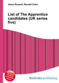 List of The Apprentice candidates (UK series five)