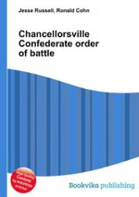 Chancellorsville Confederate order of battle