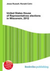 United States House of Representatives elections in Wisconsin, 2012