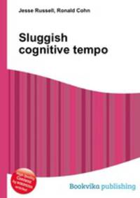 Sluggish cognitive tempo