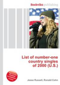 List of number-one country singles of 2000 (U.S.)
