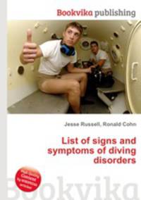List of signs and symptoms of diving disorders