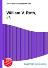 William V. Roth, Jr.