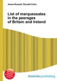 List of marquessates in the peerages of Britain and Ireland
