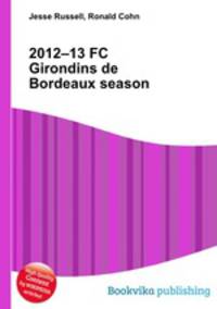 2012–13 FC Girondins de Bordeaux season