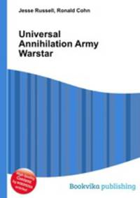 Universal Annihilation Army Warstar