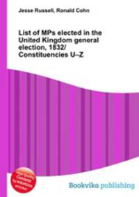 List of MPs elected in the United Kingdom general election, 1832/Constituencies U–Z