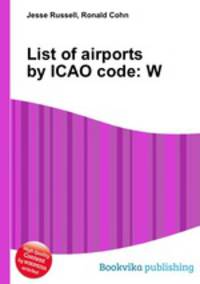 List of airports by ICAO code: W