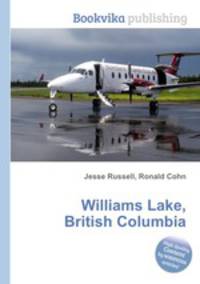 Williams Lake, British Columbia