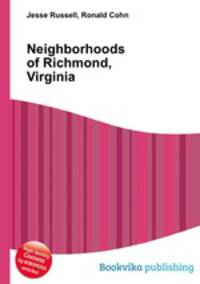 Neighborhoods of Richmond, Virginia