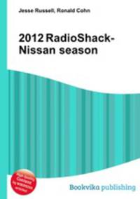 2012 RadioShack-Nissan season