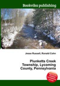 Plunketts Creek Township, Lycoming County, Pennsylvania