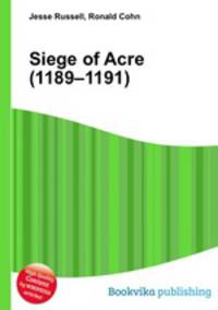 Siege of Acre (1189–1191)