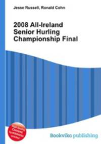 2008 All-Ireland Senior Hurling Championship Final