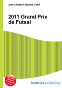 2011 Grand Prix de Futsal