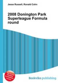 2008 Donington Park Superleague Formula round