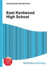 East Kentwood High School