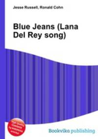 Blue Jeans (Lana Del Rey song)