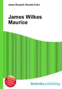 James Wilkes Maurice