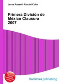 Primera Division de Mexico Clausura 2007