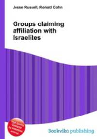 Groups claiming affiliation with Israelites