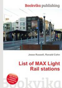 List of MAX Light Rail stations