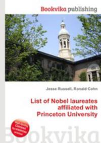 List of Nobel laureates affiliated with Princeton University