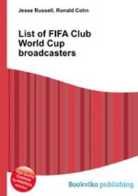 List of FIFA Club World Cup broadcasters