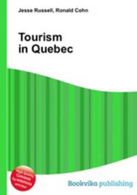Tourism in Quebec