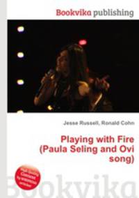 Playing with Fire (Paula Seling and Ovi song)