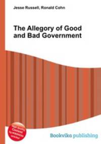 The Allegory of Good and Bad Government