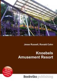 Knoebels Amusement Resort