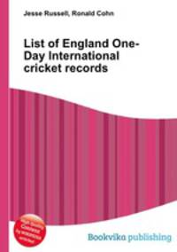 List of England One-Day International cricket records