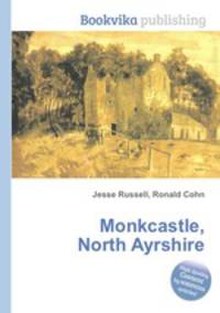 Monkcastle, North Ayrshire