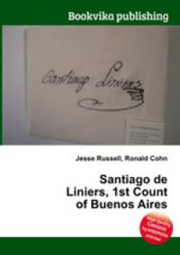 Santiago de Liniers, 1st Count of Buenos Aires