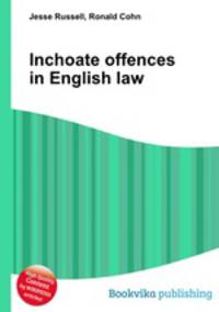 Inchoate offences in English law