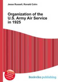 Organization of the U.S. Army Air Service in 1925