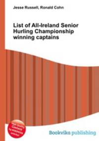 List of All-Ireland Senior Hurling Championship winning captains