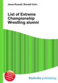 List of Extreme Championship Wrestling alumni