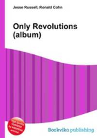 Only Revolutions (album)